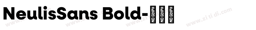 NeulisSans Bold字体转换